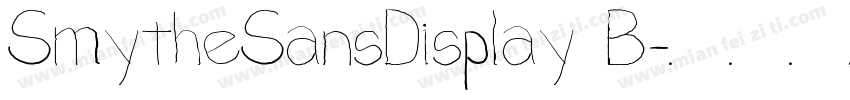 SmytheSansDisplay B字体转换